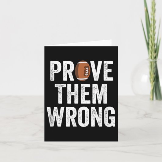 Prove Them Wrong Football Motivational Sitive Mind カード (正面)