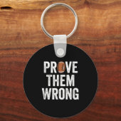 Prove Them Wrong Football Motivational Sitive Mind キーホルダー (正面)