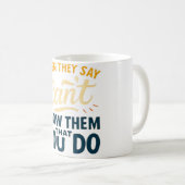 Prove Them Wrong Mug コーヒーマグカップ (正面右)