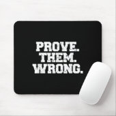 Prove Them Wrong Workout Training Motivation Logo  マウスパッド (マウス)