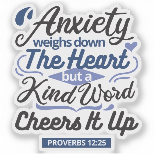 Proverbs 12:25 Bible Verse – Kind Word Art シール (正面)