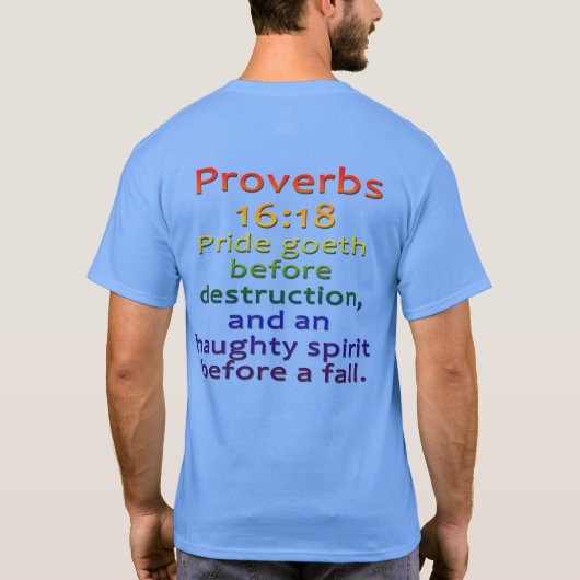 Proverbs 16:18 improved tシャツ (裏面)