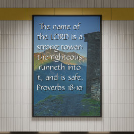 Proverbs 18 Strong Tower2 KJV 聖書の詩  ポスター