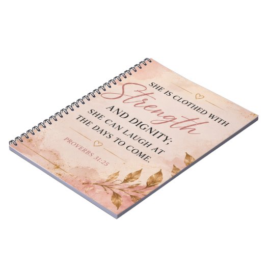 Proverbs 31:25 強さと尊厳 励ましの言葉 ノートブック (左側)