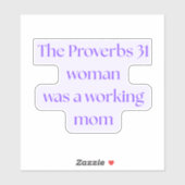 Proverbs 31 Woman Was A Working Mom シール (シート)