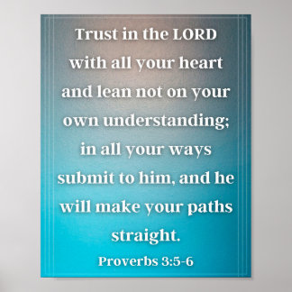 Proverbs 3:5-6 poster ポスター