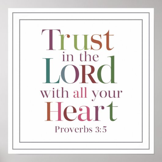 Proverbs 3 5 Trust In The Lord With All Your Heart ポスター (正面)