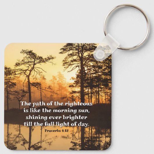 Proverbs 4:18 Path of the Righteous Bible Verse キーホルダー (裏面)
