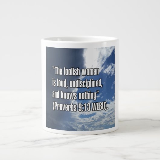 Proverbs 9:13 WEBU Mug ジャンボコーヒーマグカップ (正面)