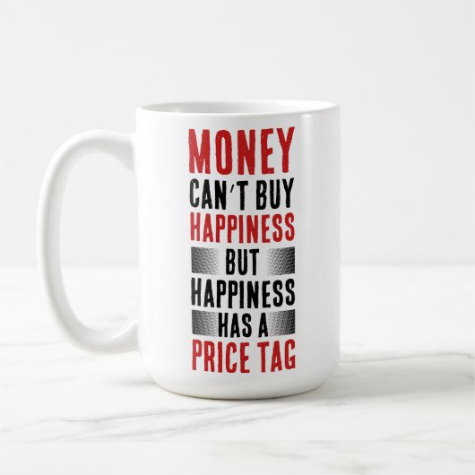 Provocative Quote: Money and Happiness コーヒーマグカップ (左)