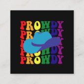 Prowdy Rodeo Howdy カウボーイ カウガール LGBTQ ウエスタン スクエア名刺 (正面)