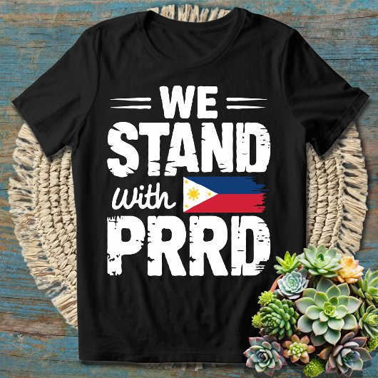 PRRDと共に立つ – フィリピンの英雄をサポート Tシャツ