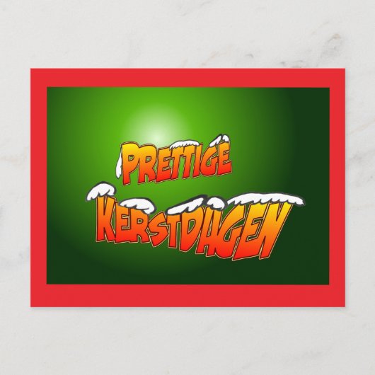 Prttige Kerstdagenの手紙はSneuw Briukaartに会った ポストカード (正面)