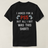 PS5 gift Funny Gift 2020 Christmas Gift ComedyFunn Tシャツ (デザイン正面)