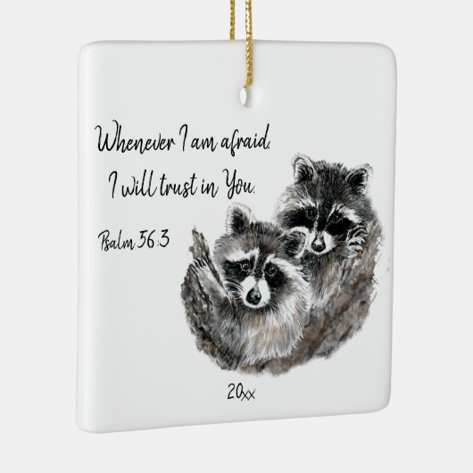 Ps 56:3私が恐れたとき、私はあなたを信頼する引用文 セラミックオーナメント (右)