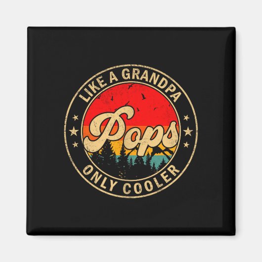 Ps Like A Grandpa Only Cooler Retro For Papa Grand マグネット (正面)