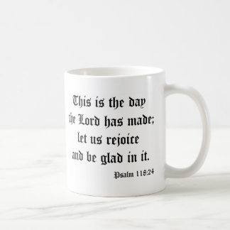 Psalm118: 24 コーヒーマグカップ