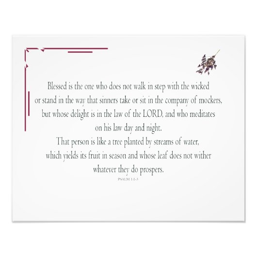 PSALM 1は、邪悪な人と歩調を合わせていない フォトプリント (正面)