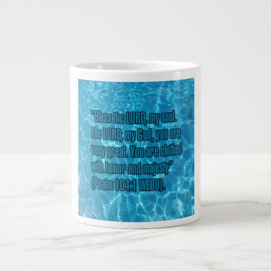 Psalm 104:1 WEBU Mug ジャンボコーヒーマグカップ (正面)