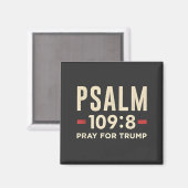 Psalm 109:8 Pray for Trump Religion inauguration  マグネット (正面/裏面)