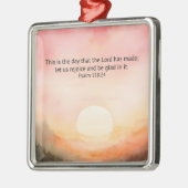 Psalm 118:24 This is the day the Lord has made メタルオーナメント (左)