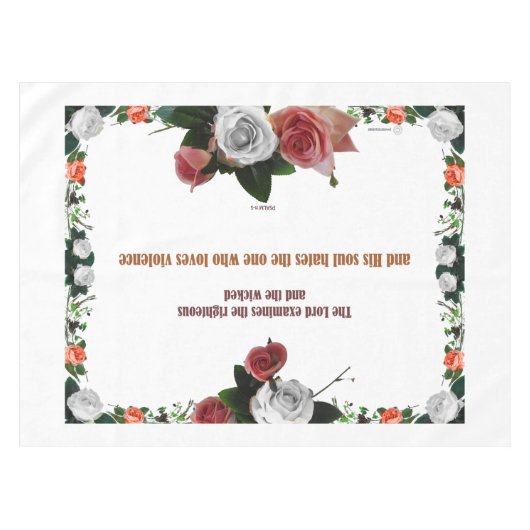 Psalm 11:5, No Violence テーブルクロス (正面(横))