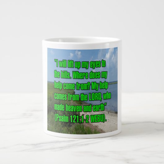 Psalm 121:1–2 WEBU Mug ジャンボコーヒーマグカップ (正面)