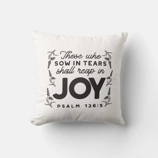 Psalm 126:5 Scripture Typography – Reap in Joy クッション (正面)