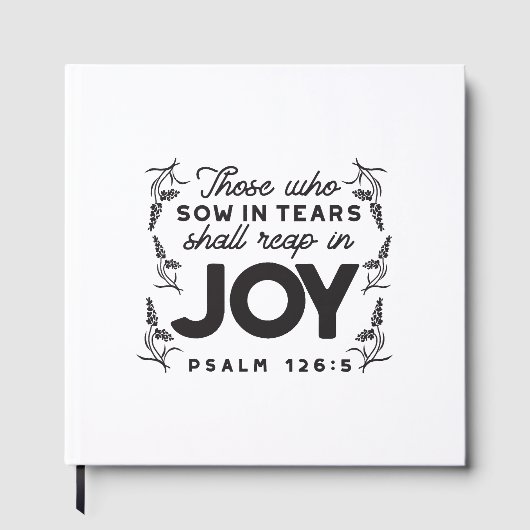 Psalm 126:5 Scripture Typography – Reap in Joy ゲストブック (正面)
