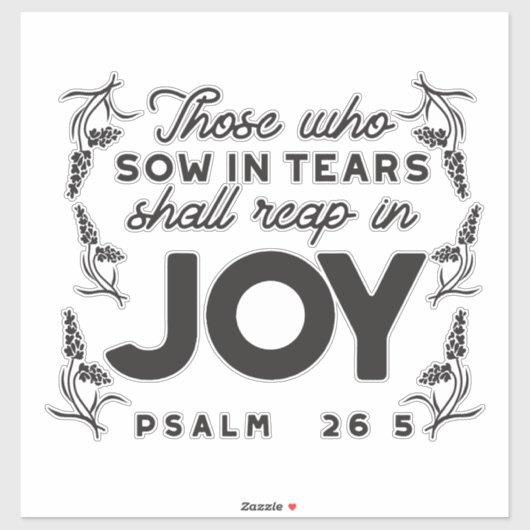 Psalm 126:5 Scripture Typography – Reap in Joy シール (シート)