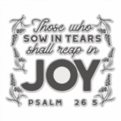 Psalm 126:5 Scripture Typography – Reap in Joy シール (正面)