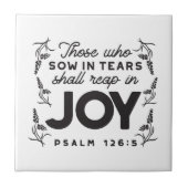Psalm 126:5 Scripture Typography – Reap in Joy タイル (正面)