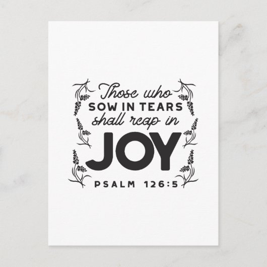 Psalm 126:5 Scripture Typography – Reap in Joy ポストカード (正面)