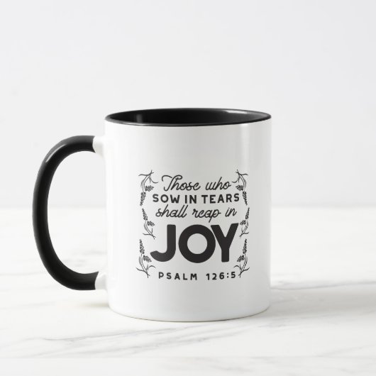 Psalm 126:5 Scripture Typography – Reap in Joy マグカップ (左)