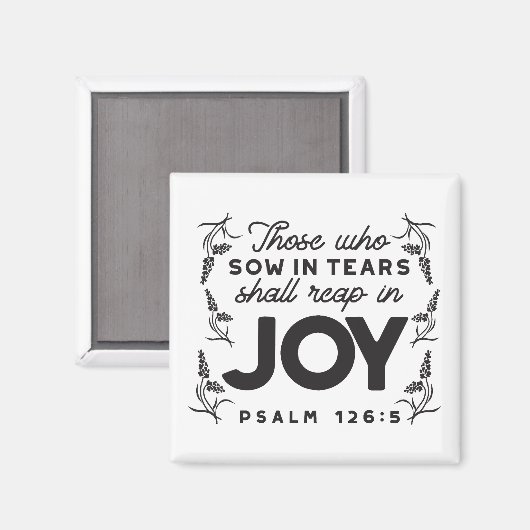 Psalm 126:5 Scripture Typography – Reap in Joy マグネット (正面/裏面)