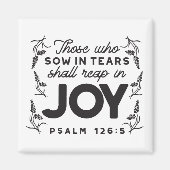 Psalm 126:5 Scripture Typography – Reap in Joy マグネット (正面)