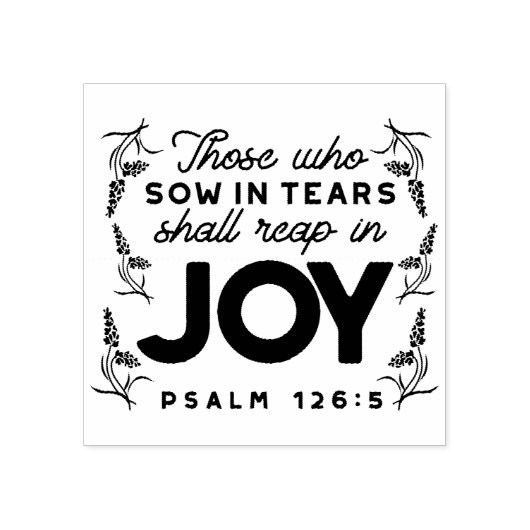 Psalm 126:5 Scripture Typography – Reap in Joy ラバースタンプ (インプリント)