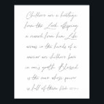 Psalm 127:3-5スクリプト ポスター<br><div class="desc">子供は主からの伝統であり、子孫は彼からの褒美である。-Psalm 127:3-5スクリプト</div>