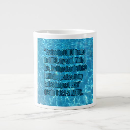Psalm 146:1-2 WEBU Mug ジャンボコーヒーマグカップ (正面)
