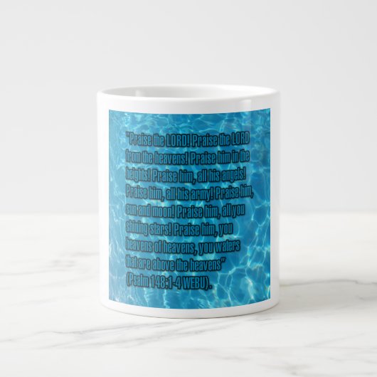 Psalm 148:1-4 WEBU Mug ジャンボコーヒーマグカップ (正面)