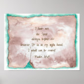 Psalm 16:8 ポスター (正面)