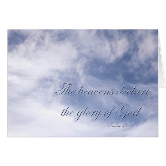 Psalm 19:1 The heavens declare the glory of God (正面横)