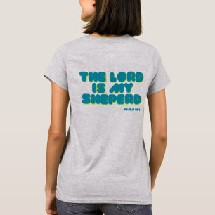 Psalm 23聖なる書物、 経典ティール（緑がかった色）文字女子シャツ tシャツ