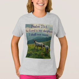 Psalm 23:1 Bible Verse Girl's Tee Shirt Tシャツ