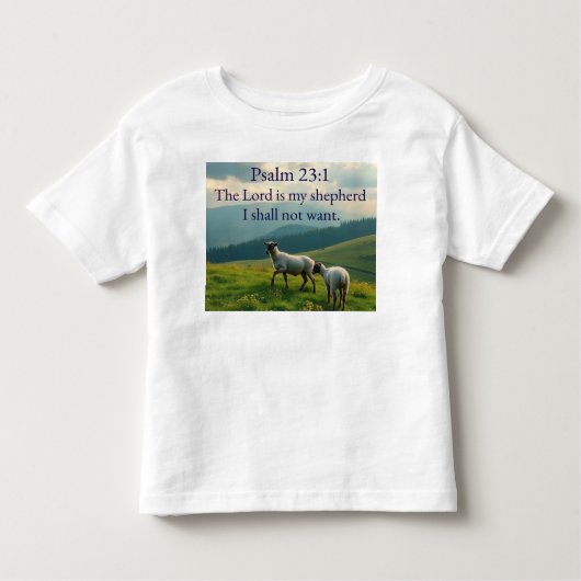Psalm 23:1 Bible Verse Toddler's Tee Shirt トドラーTシャツ (正面)