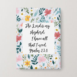 Psalm 23:1 Floral Button 缶バッジ
