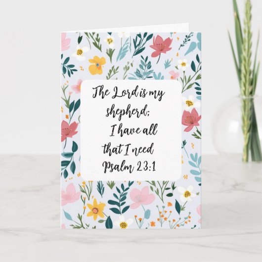 Psalm 23:1 Floral Greeting Card カード (正面)