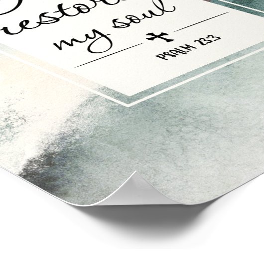 Psalm 23"4 He Restores My Soul Cross ポスター (角)