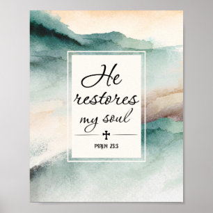Psalm 23"4 He Restores My Soul Cross ポスター