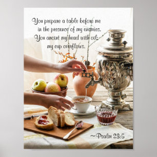 Psalm 23:5 You prepare a table before me, Bible ポスター